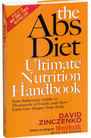 Cover of The Abs Diet Ultimate Nutrition Handbook