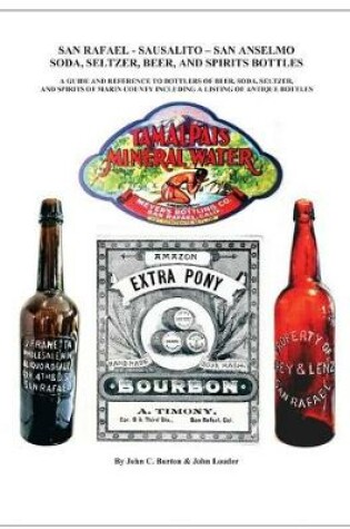 Cover of San Rafael - Sausalito - San Anselmo Bottles