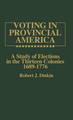 Book cover for Voting in Provincial America