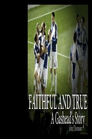 Cover of Faithful and True