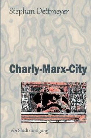 Cover of Charly-Marx-City