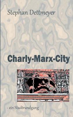 Book cover for Charly-Marx-City