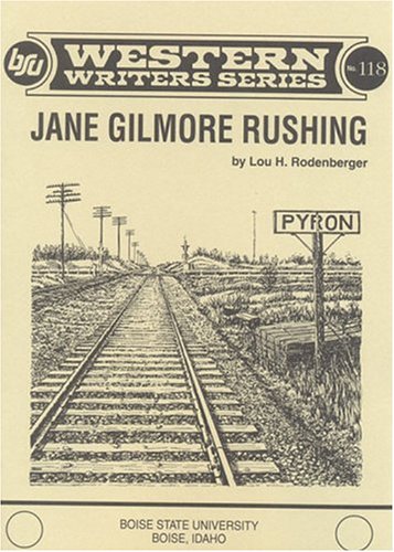 Book cover for Jane Gilmore Rushing (Western Writers ; No. 118)