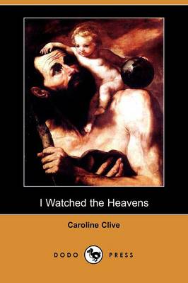 Book cover for I Watched the Heavens (Dodo Press)