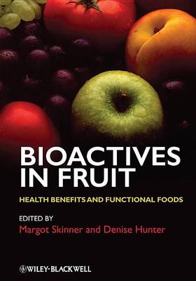 Book cover for Bioactives in Fruit: Health Benefits and Functional Foods