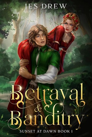 Book cover for Betrayal & Banditry