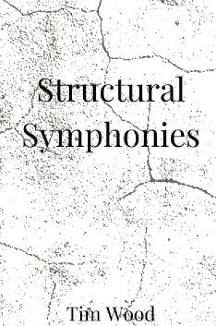 Cover of Structural Symphonies