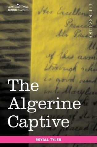 Cover of The Algerine Captive