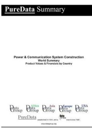 Cover of Power & Communication System Construction World Summary