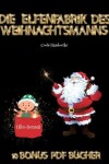 Book cover for Coole Handwerke (Die Elfenfabrik des Weihnachtsmanns)