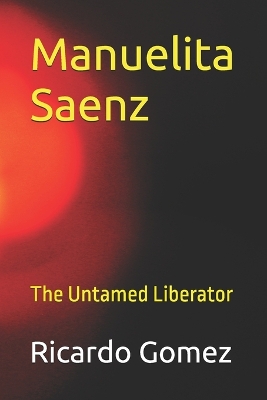 Cover of Manuelita Saenz