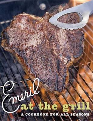 Cover of Emeril at the Grill