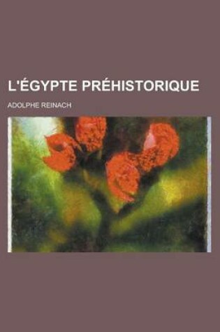 Cover of L'Egypte Prehistorique