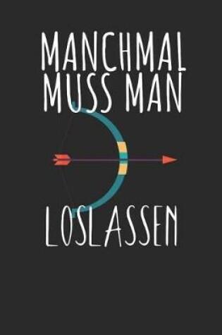 Cover of Manchmal muss man loslassen