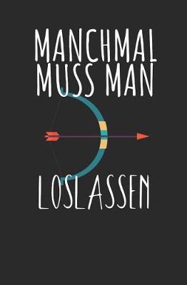 Book cover for Manchmal muss man loslassen