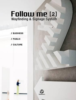 Cover of FOLLOW ME 2 - Wayfinding and Signage System