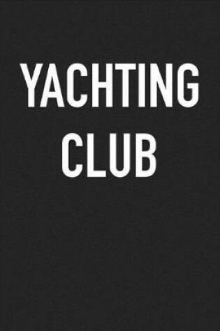 Cover of Yachting Club