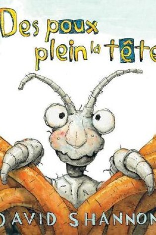 Cover of Des Poux Plein La Tête