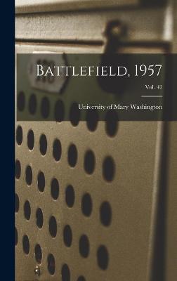 Book cover for Battlefield, 1957; Vol. 42