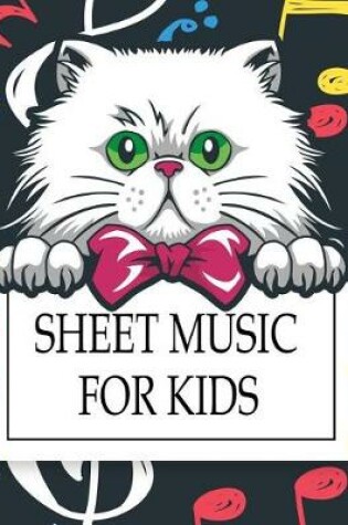 Cover of Sheet Music For Kids