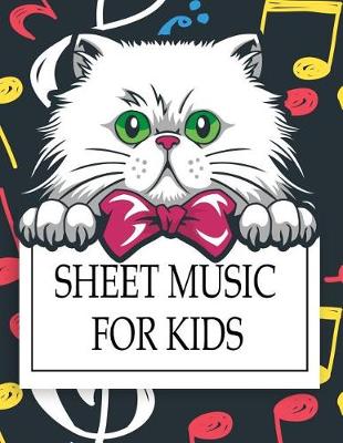 Book cover for Sheet Music For Kids
