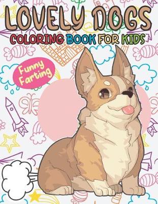Book cover for Lovely Dogs Coloring Book for Kids