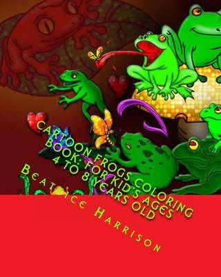 Book cover for Cartoon Frogs Coloring Book
