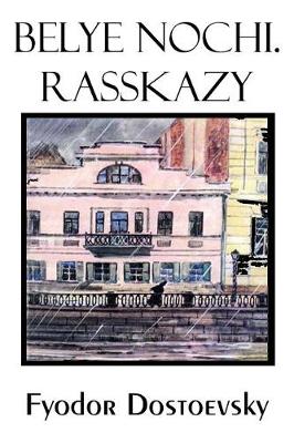 Book cover for Belye Nochi. Rasskazy