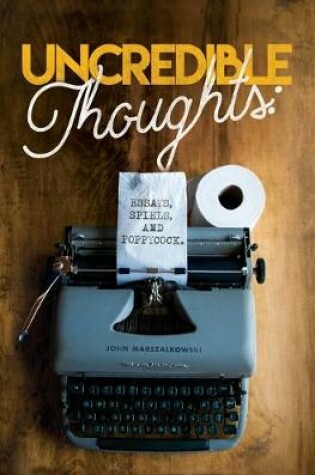 Cover of Uncredible Thoughts