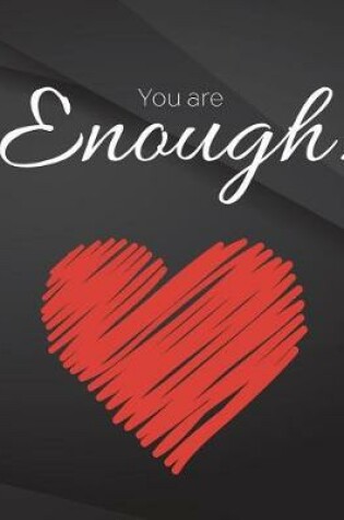 Cover of You are enough