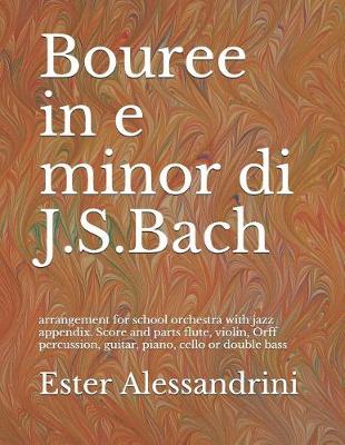 Book cover for Bouree in e minor di J.S.Bach