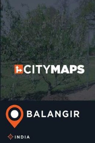 Cover of City Maps Balangir India