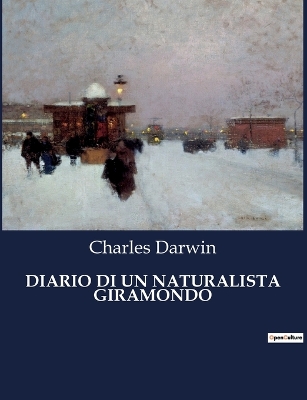 Book cover for Diario Di Un Naturalista Giramondo