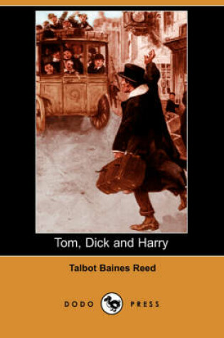 Cover of Tom, Dick and Harry (Dodo Press)