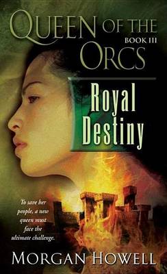 Book cover for Queen of the Orcs: Royal Destiny