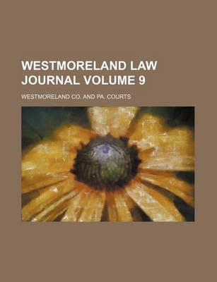 Book cover for Westmoreland Law Journal Volume 9