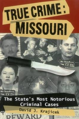 Book cover for True Crime: Missouri