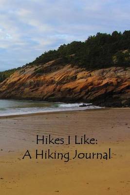 Book cover for Hikes I Like