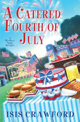 Book cover for A Catered Fourth Of July, A