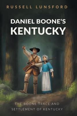 Book cover for Daniel Boone's Kentucky