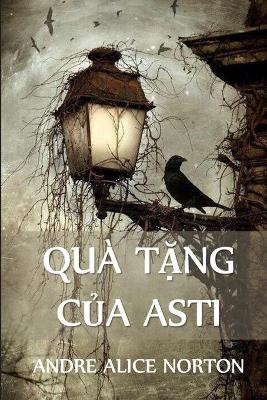 Book cover for Qu� Tặng Của Asti