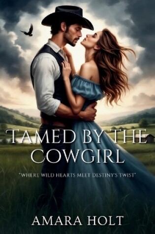 Cover of Tamed by the Cowgirl