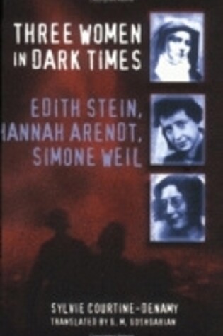 Cover of Three Women in Dark Times