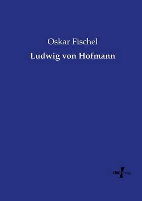 Book cover for Ludwig von Hofmann