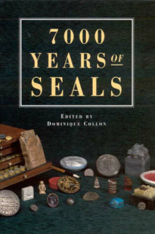 Cover of 7000 Years of Seals