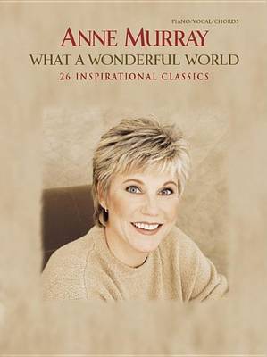 Book cover for Anne Murray -- What a Wonderful World