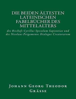 Book cover for Die beiden altesten lateinischen Fabelbucher des Mittelalters