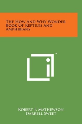 Cover of The How And Why Wonder Book Of Reptiles And Amphibians