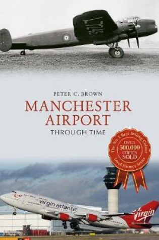 Cover of Manchester Airport Through Time