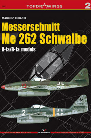 Cover of Messerschmitt Me 262 Schwalbe